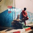 Blitz The Ambassador - The Warm Up EP