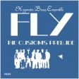 Hypnotic Brass Ensemble - Fly: The Custom Prelude