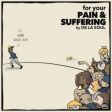 De La Soul lança EP surpresa com download gratuito. Ouça e baixe "For Your Pain & Suffering"