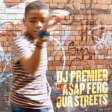 DJ Premier convida A$AP Ferg no novo single "Our Street"