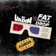DJ Vadim lança EP de remixes da banda Fat Freddy's Drop: "Flashback (The Electric Drop)"