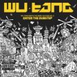 Wu-Tang Meets The Indie Culture Vol. 2: Enter The Dubstep