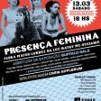 13/03: Presença Feminina @ Espaço +SOMA
