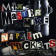 Mix Master Mike - Napalm Rockets/Live Beatdown Vol. 1