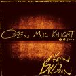 Kev Brown - Open Mic Knight