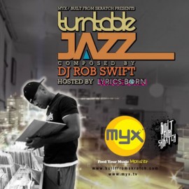 DJ_Rob_Swift_Lyrics_Born-Turntable_Jazz_b