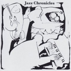 00 - jazz chronicles - 2009 - jazz chronicles - futuristica