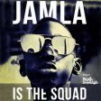 Jamla Records - Jamla Is The Squad